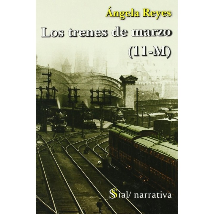 LOS TRENES DE MARZO (11-M)