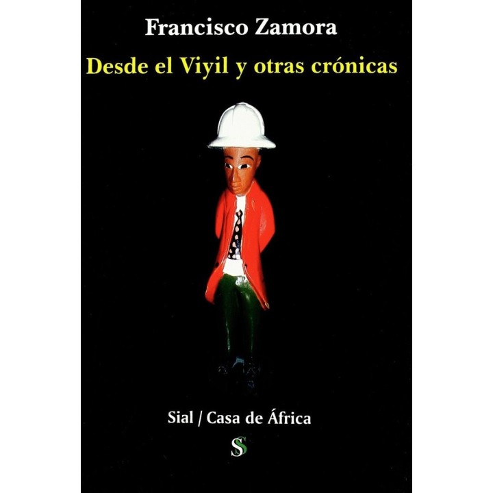 DESDE EL VIYIL Y OTRAS CRONICAS