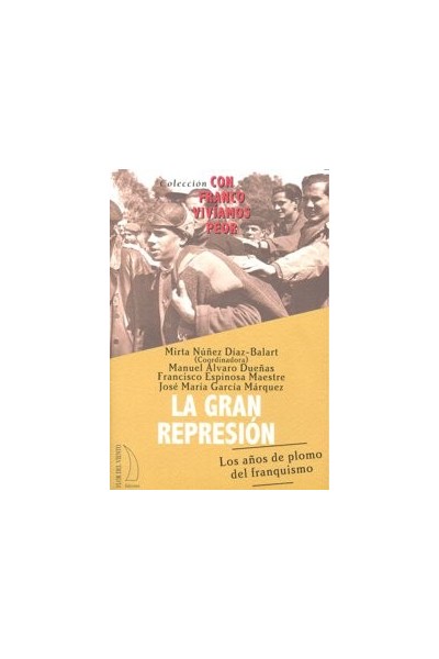 GRAN REPRESION,LA