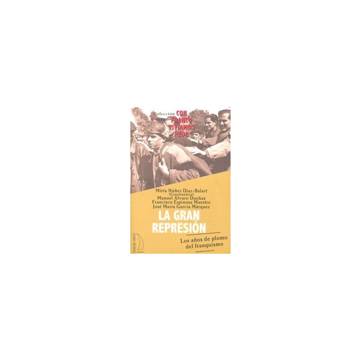 GRAN REPRESION,LA