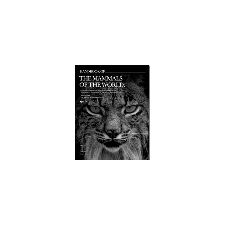 HANDBOOK OF THE MAMMALS OF THE WORLD. VOL.1