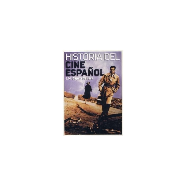 HISTORIA DEL CINE ESPAÑOL