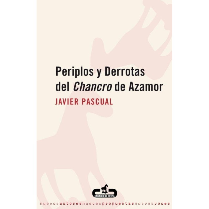 PERIPLOS Y DERROTAS DEL CHANCRO DE AZAMOR