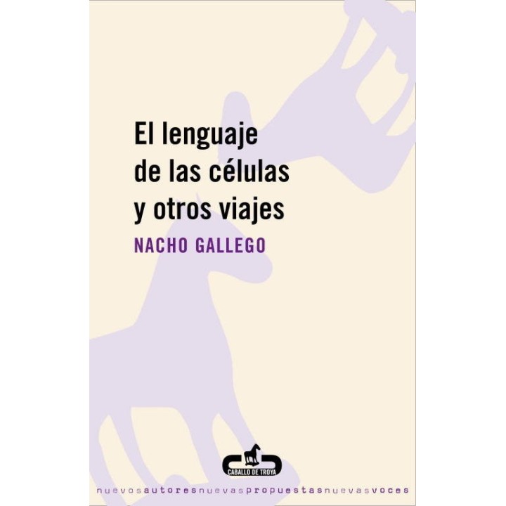 LENGUAJE DE LAS CELULAS Y OTROS VIAJES,EL