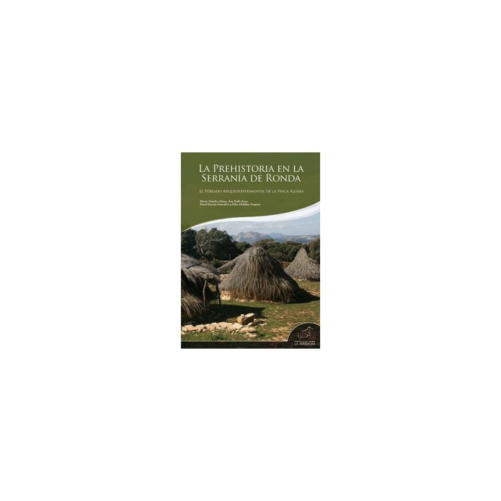 PREHISTORIA EN LA SERRANIA DE RONDA,LA