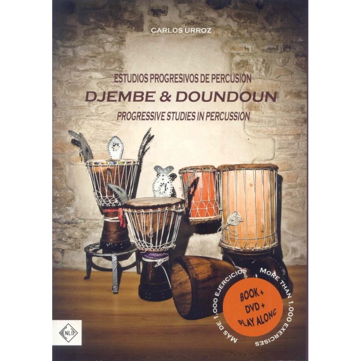 DJEMBE & DOUNDOUN. ESTUDIOS PROGRESIVOS DE PERCUSION.
