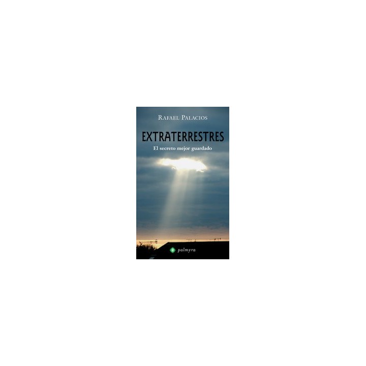 EXTRATERRESTRES EL SECRETO MEJOR GUARDADO PALMYRA