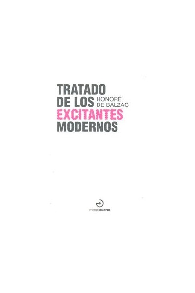 TRATADO DE LOS EXCITANTES MODERNOS