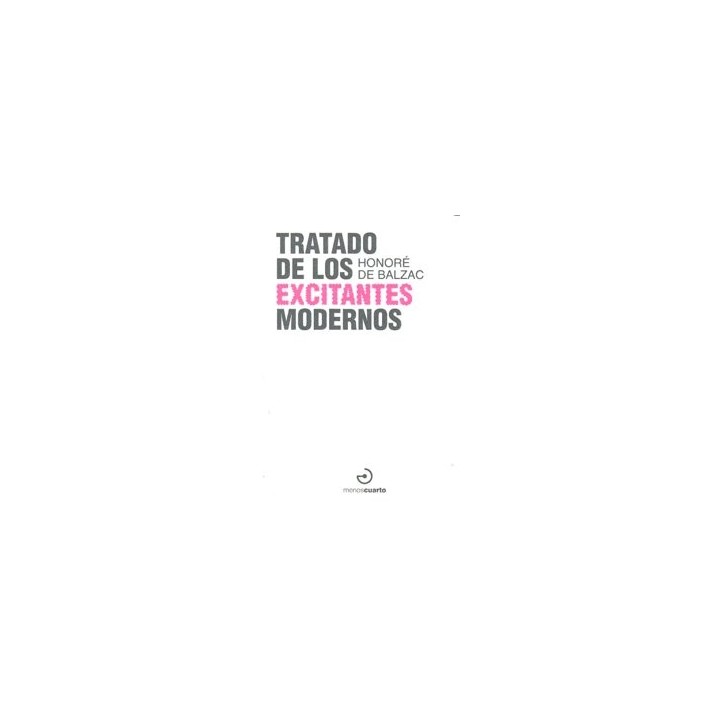 TRATADO DE LOS EXCITANTES MODERNOS