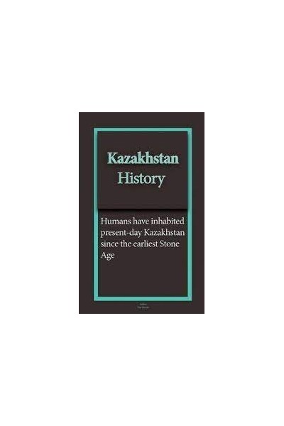 Kazakhstan History