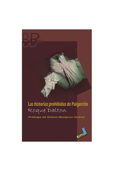 HISTORIAS PROHIBIDAS DE PULGARCITO,LAS