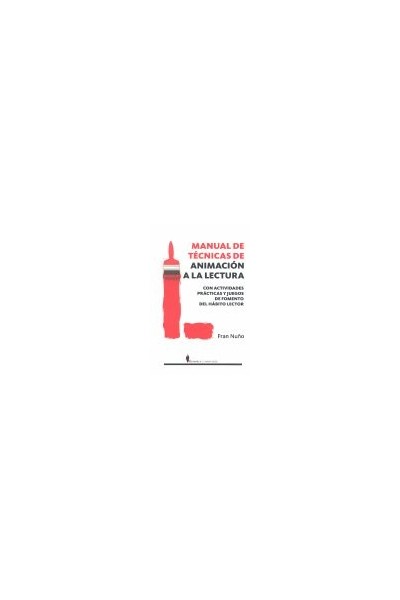 MANUAL DE TECNICAS ANIMACION A LA LECTURA