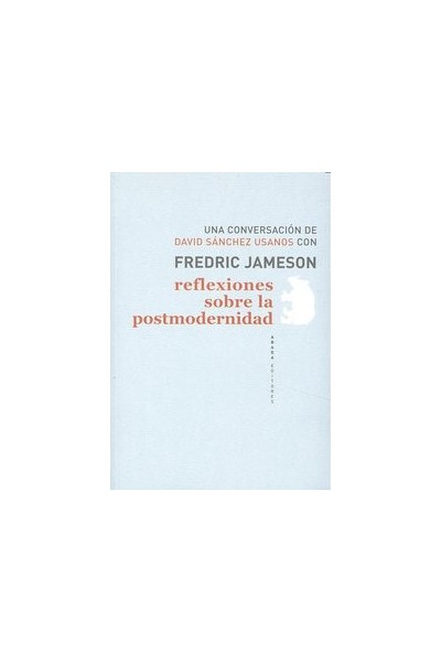 REFLEXIONES SOBRE LA POSTMODERNIDAD