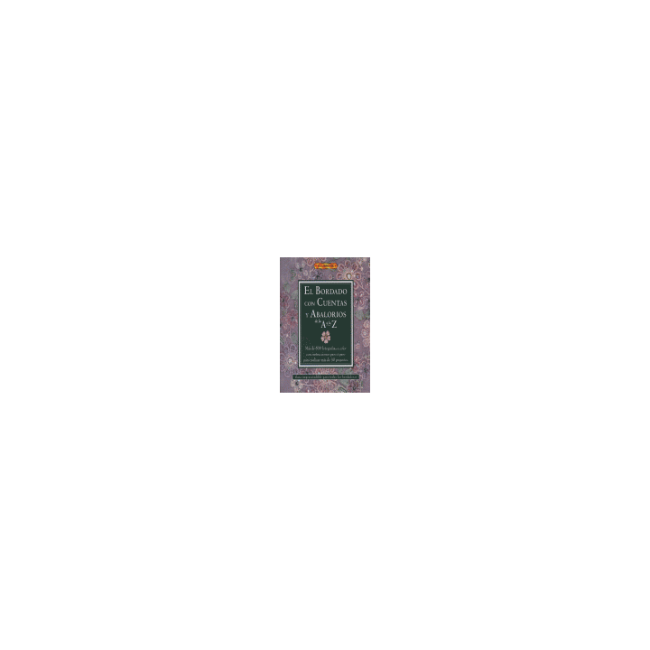LIBRO DE BORDADO CON CUENTAS Y ABALORIOS A A LA Z