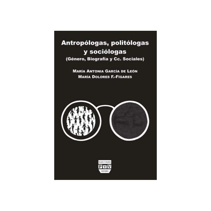 ANTROPOLOGAS, POLITOLOGAS Y SOCIOLOGAS