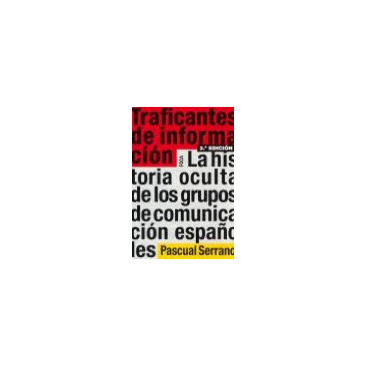 TRAFICANTES DE INFORMACION