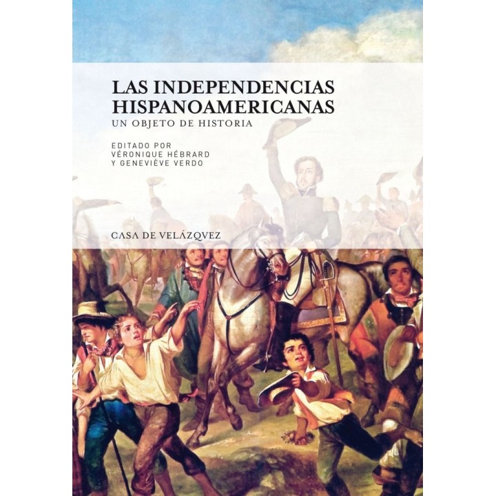 INDEPENDENCIAS HISPANOAMERICANAS,LAS