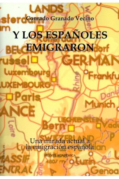 Y LOS ESPAÑOLES EMIGRARON