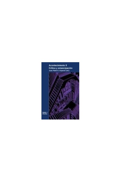 ACONTECIMIENTO II CRITICA Y EMANCIPACION