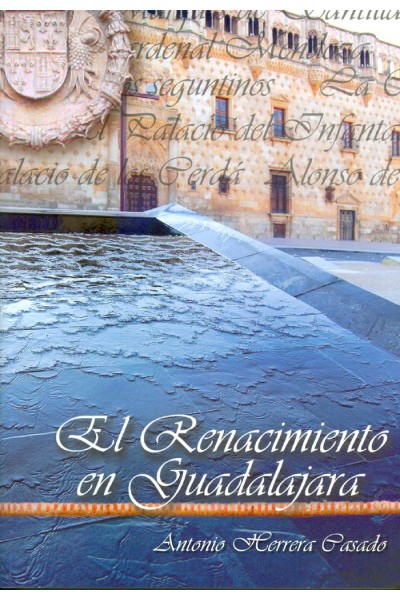 RENACIMIENTO EN GUADALAJARA,EL