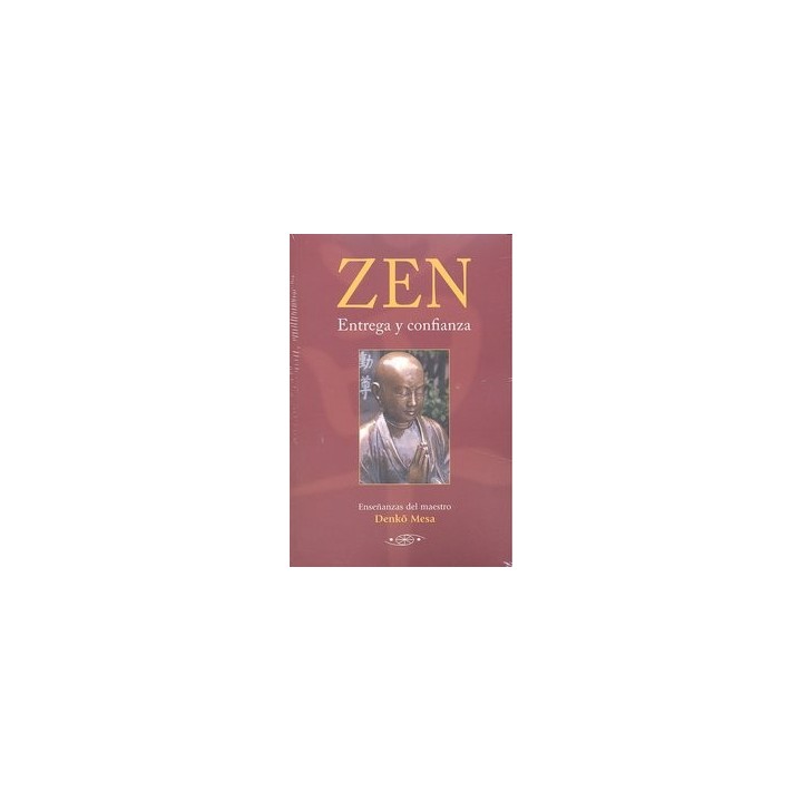 ZEN ENTREGA Y CONFIANZA