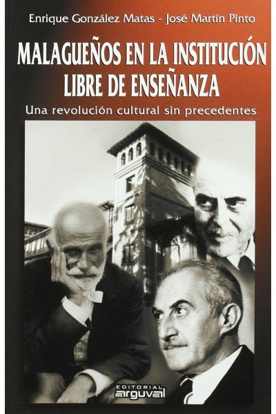 MALAGUEÑOS INSTITUCION LIBRE ENSEÑANZA