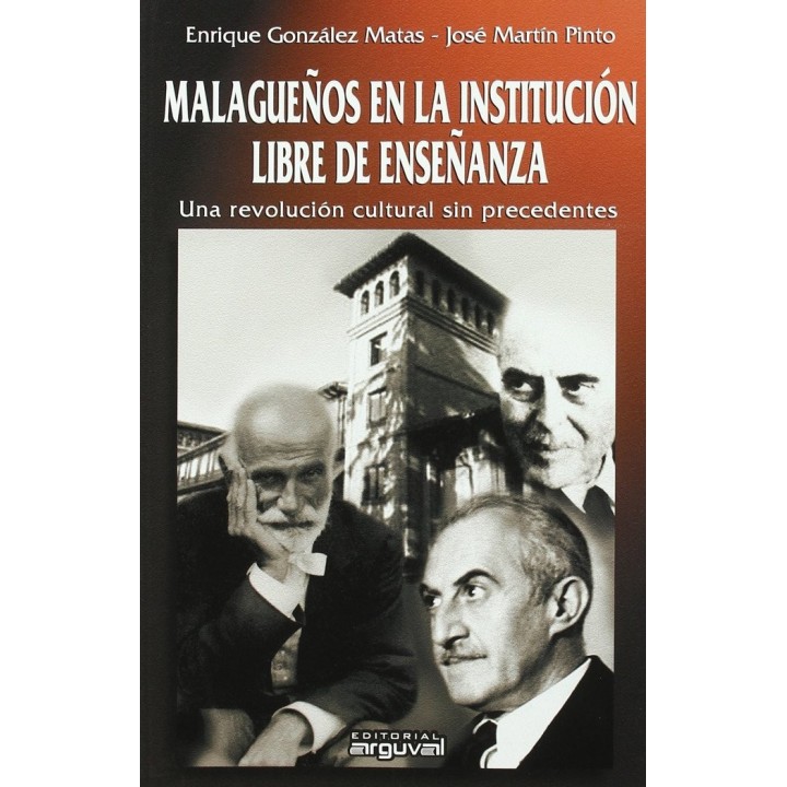 MALAGUEÑOS INSTITUCION LIBRE ENSEÑANZA
