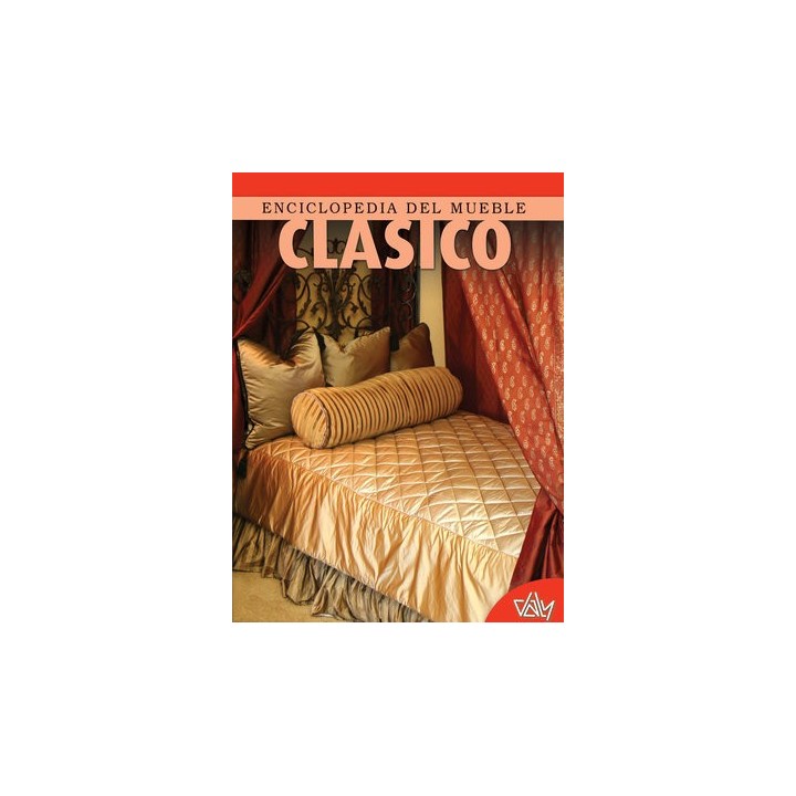 ENCICLOPEDIA DEL MUEBLE CLASICO