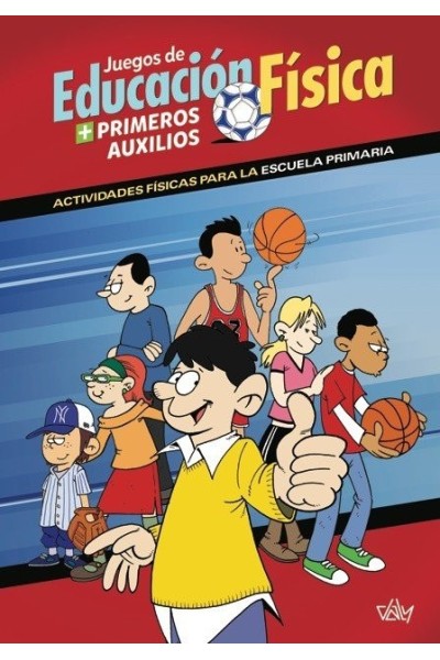 JUEGOS DE EDUCACION FISICA + PRIMEROS AUXILIOS
