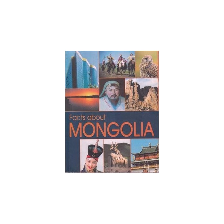 Facts about Mongolia