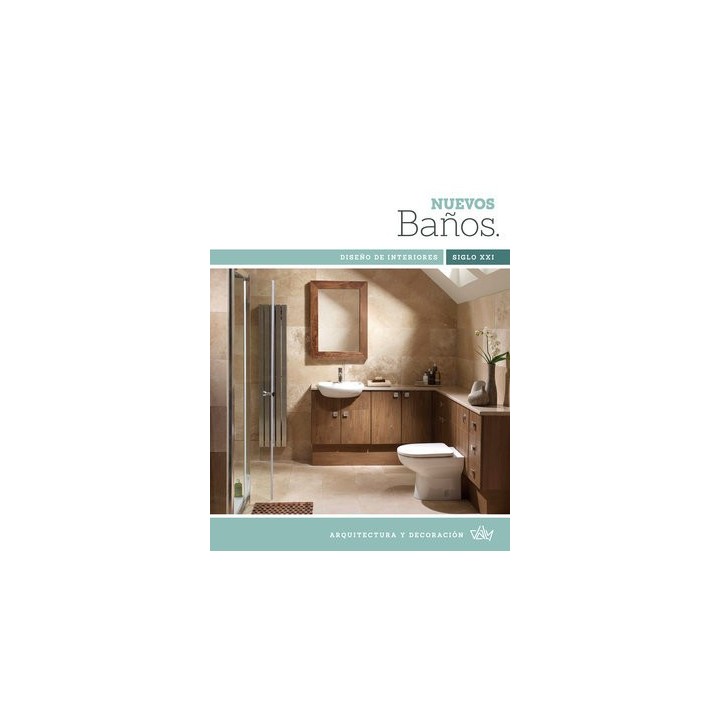 NUEVOS BAÑOS S.XXI