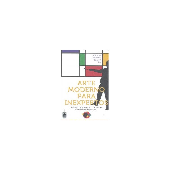 ARTE MODERNO PARA INEXPERTOS