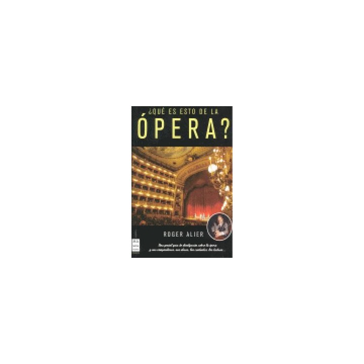 QUE ES ESTO DE LA OPERA TELA