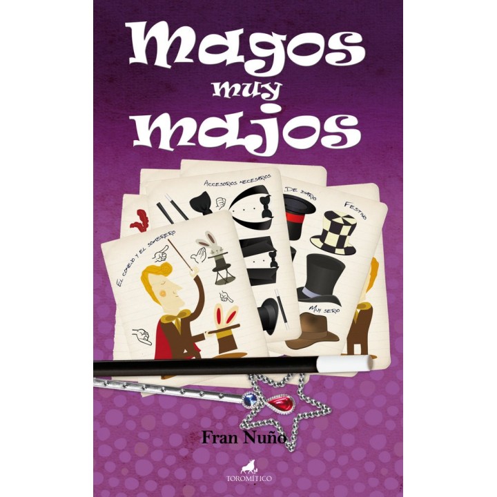 MAGOS MUY MAJOS