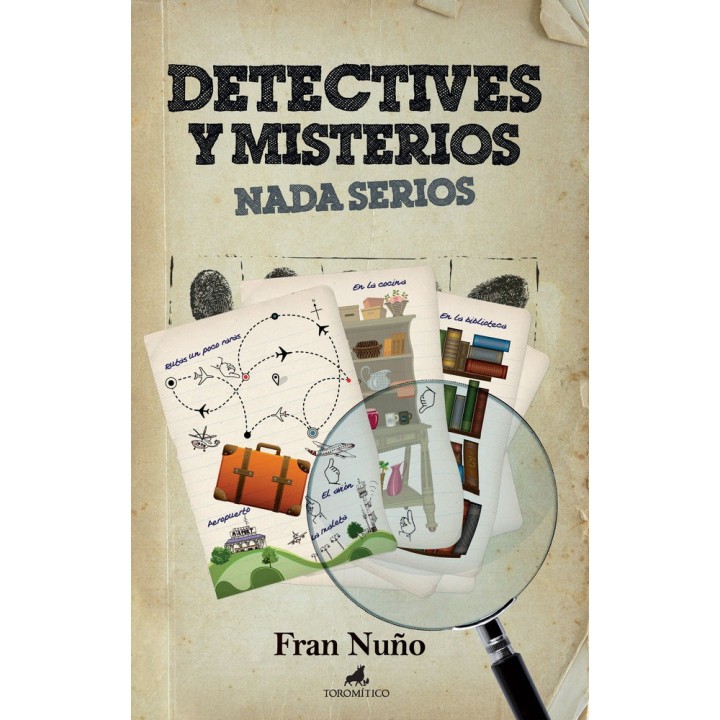 DETECTIVES Y MISTERIOS NADA SERIOS