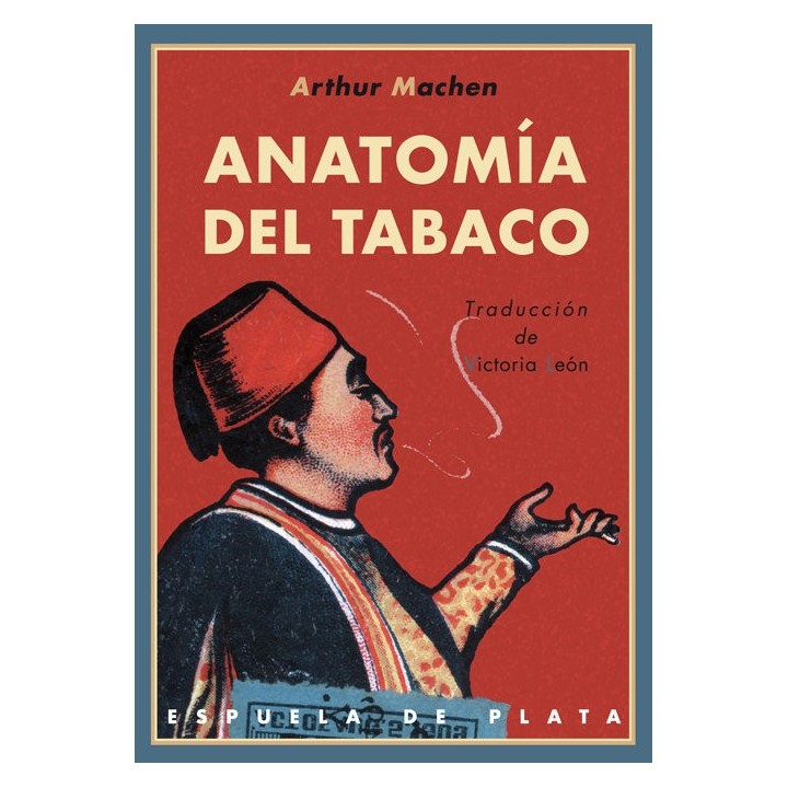 ANATOMIA DEL TABACO TRADUCCION DE VICTORIA LEON
