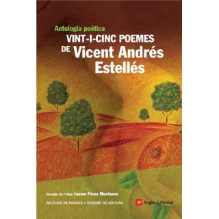 VINT-I-CINC POEMES DE VICENT ANDRES ESTELLES
