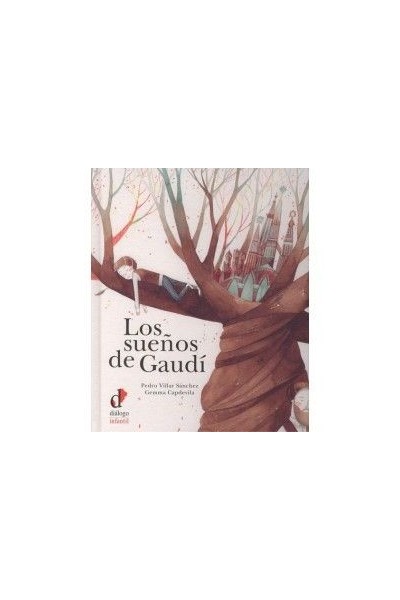 SUEÑOS DE GAUDI,LOS