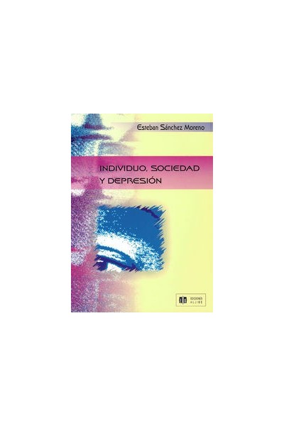 INDIVIDUO, SOCIEDAD Y DEPRESION