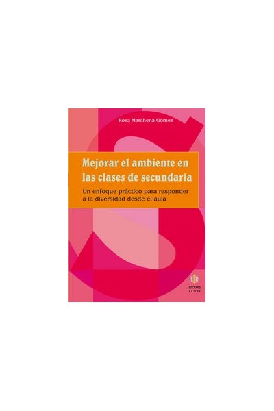 MEJORAR AMBIENTE EN LAS CLASES DE SECUNDARIA