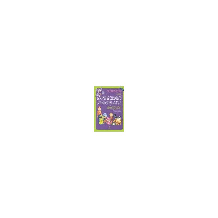 CUENTOS PARA APRENDER VOCABULARIO BASICO