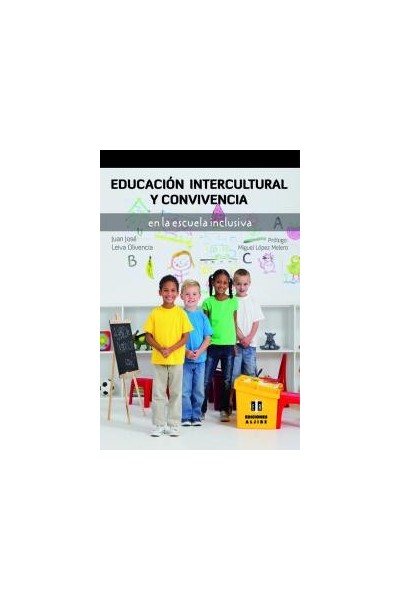 EDUCACION INTERCULTURAL Y CONVIVENCIA EN ESCUELA INCLUSIVA