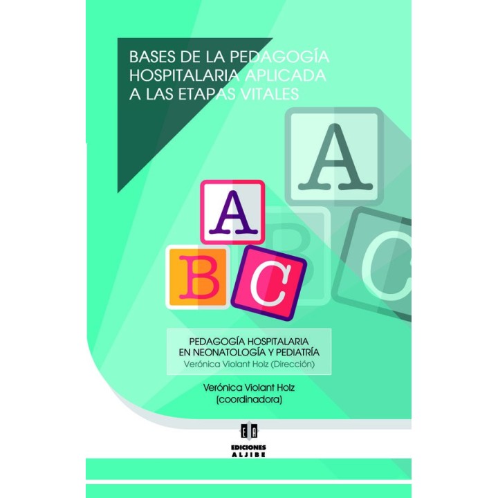 BASES DE LA PEDAGOGIA HOSPITALARIA APLICADA A LAS ETAPAS