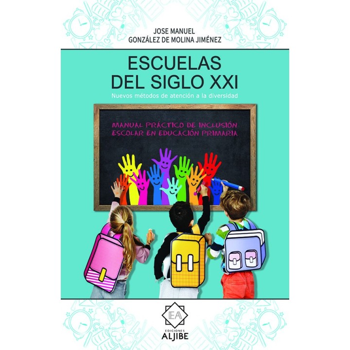 ESCUELAS DEL SIGLO XXI NUEVOS METODOS DE ATENCION A DIVERSI