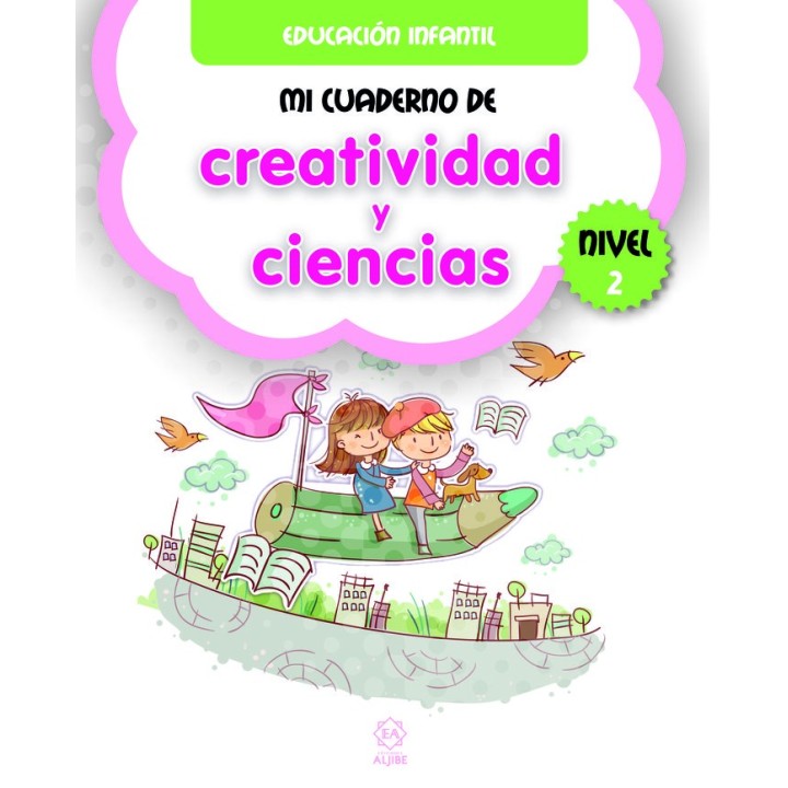 MI CUADERNO DE CREATIVIDAD Y CIENCIAS NIVEL 2