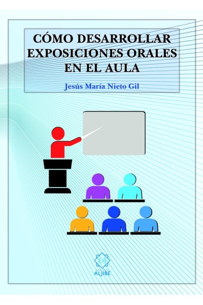 COMO DESARROLLAR EXPOSICIONES ORALES EN EL AULA