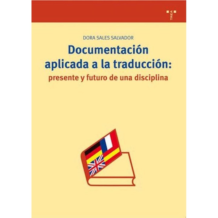 DOCUMENTACION APLICADA A LA TRADUCCION