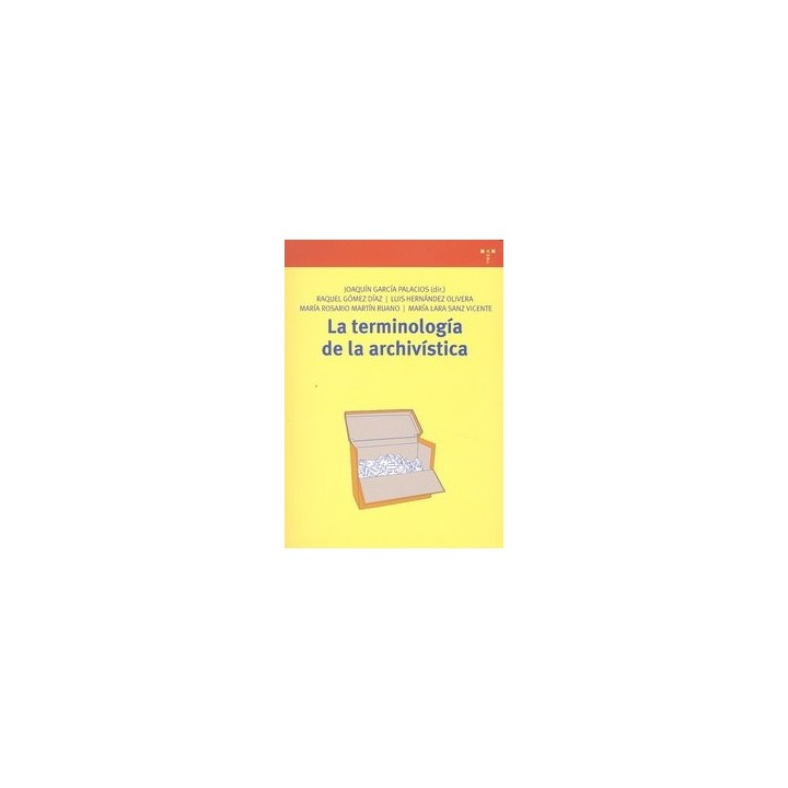 TERMINOLOGIA DE LA ARCHIVISTICA,LA