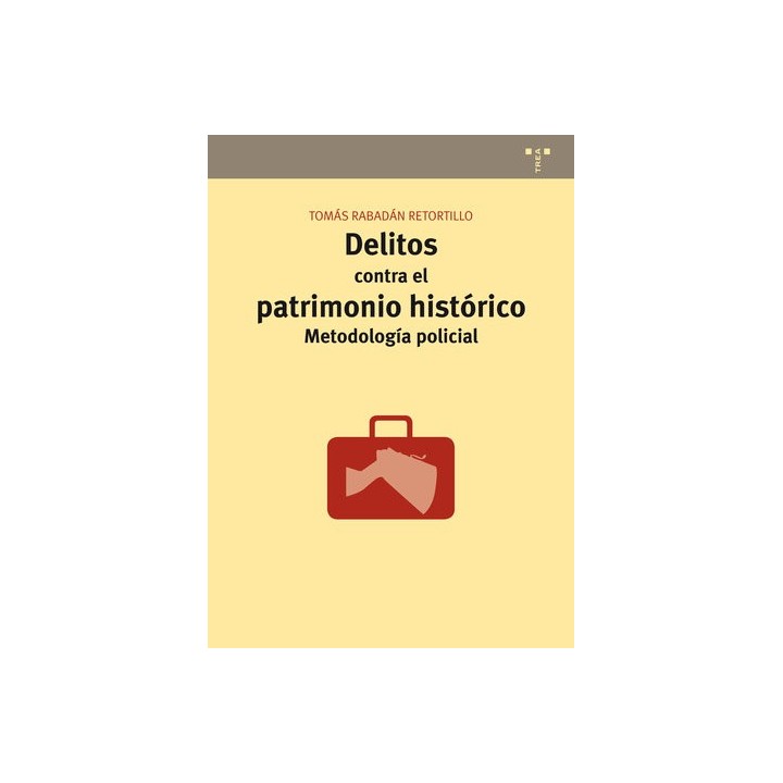 DELITOS CONTRA EL PATRIMONIO HISTORICO