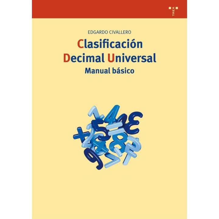 CLASIFICACION DECIMAL UNIVERSAL MANUAL BASICO